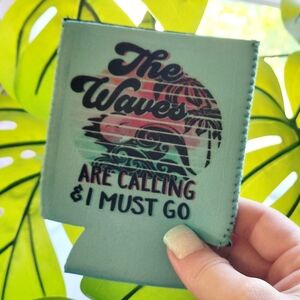 The Waves Are Calling Aqua Can Koozie
